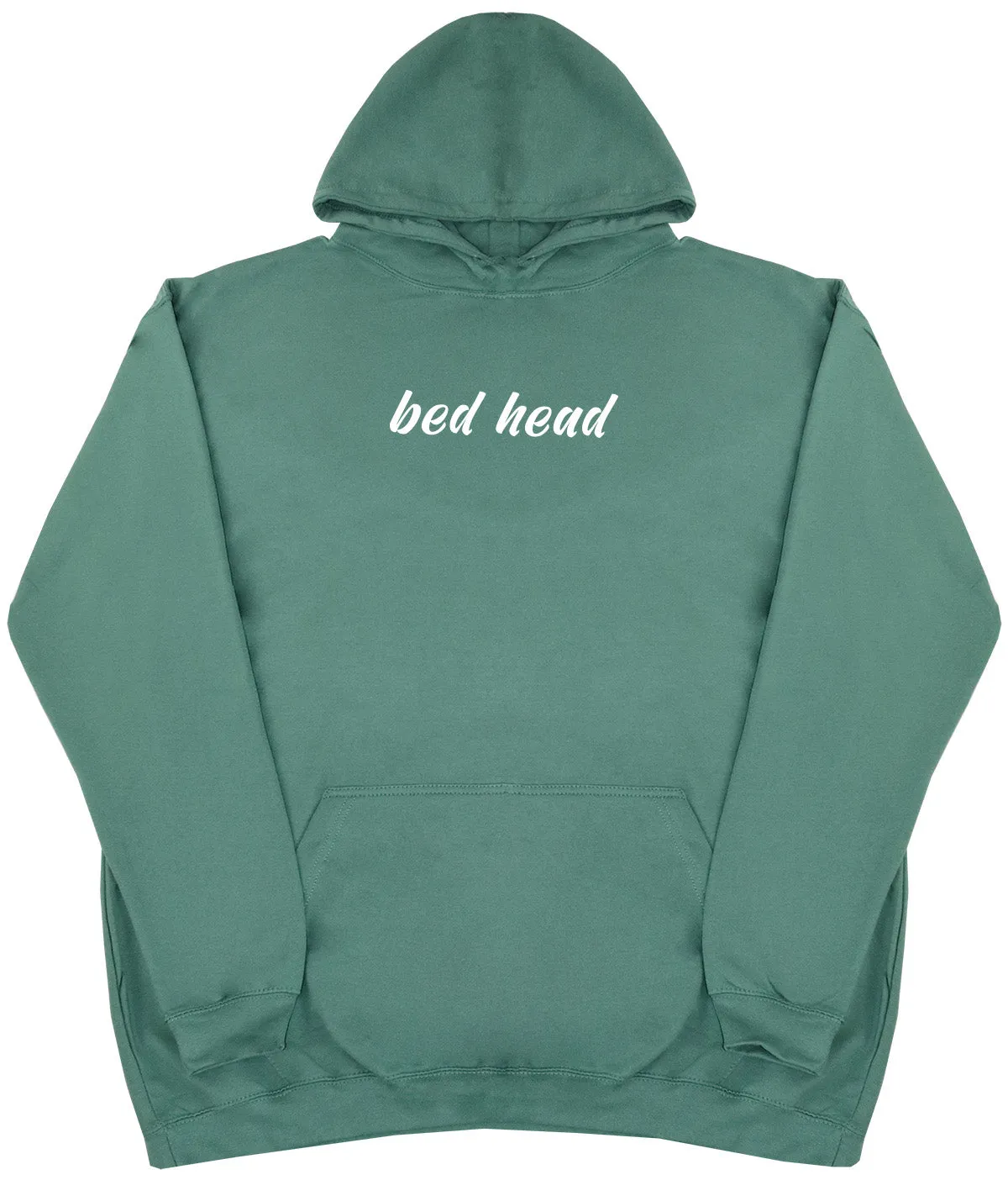 Bed Head - Huge Oversized Comfy Original Hoody