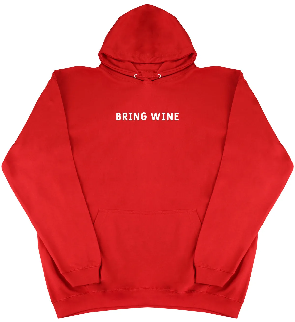 Bring Wine - Oversized Comfy Original Hoody