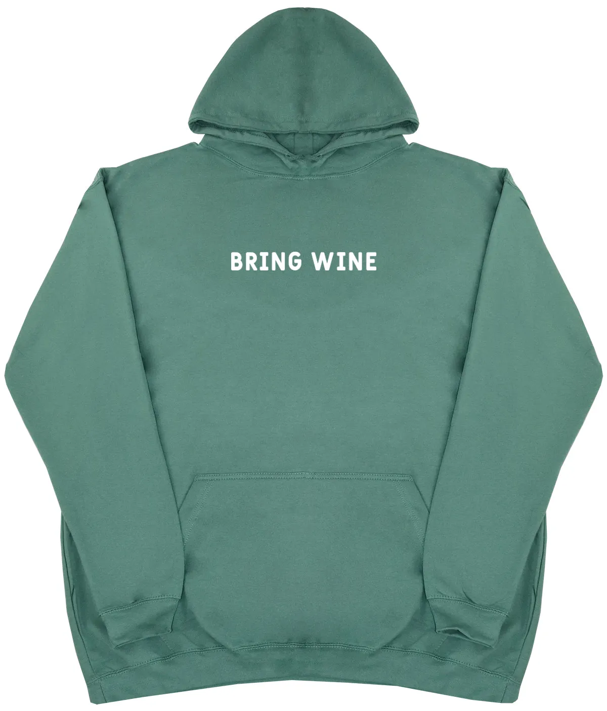 Bring Wine - Oversized Comfy Original Hoody