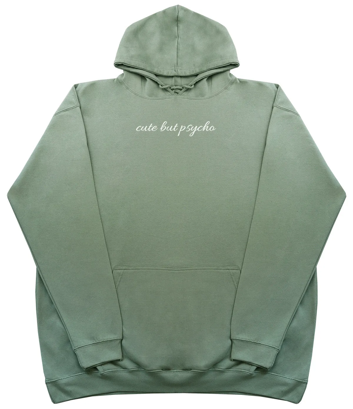 cute but psycho - Huge Oversized Comfy Original Hoody