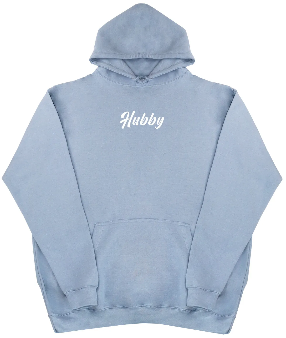 Hubby - Huge Oversized Comfy Original Hoody