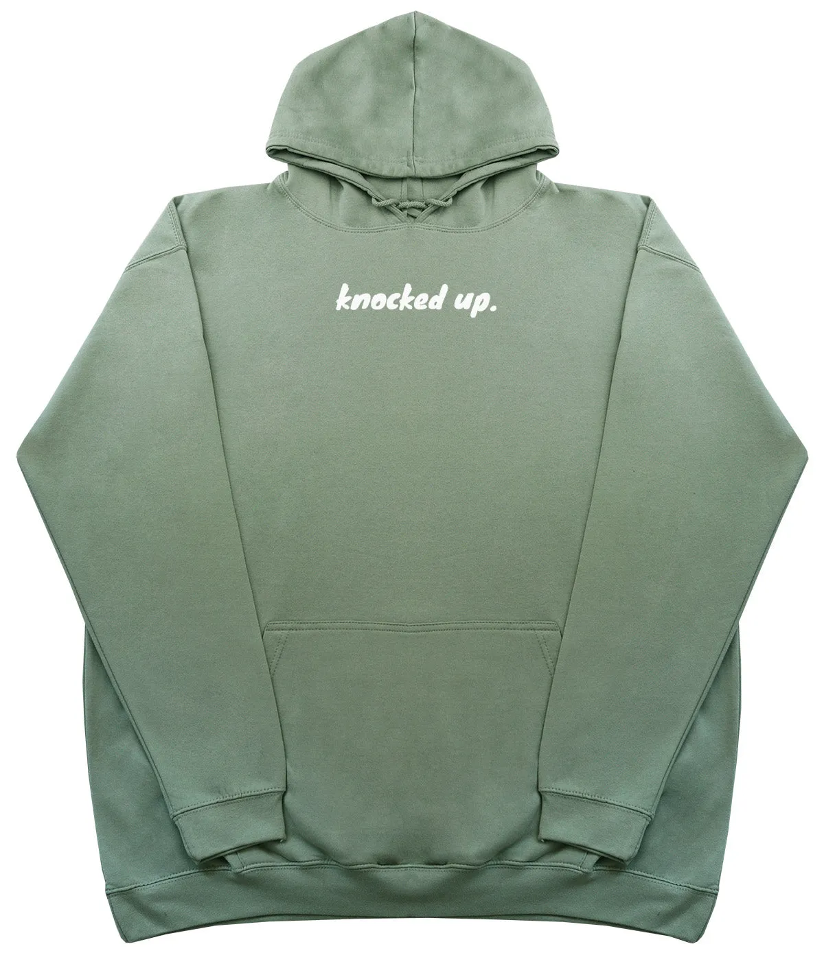 Knocked Up. - Huge Oversized Comfy Original Hoody