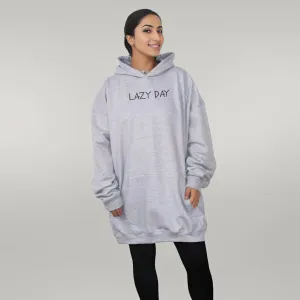 Lazy Day - Huge Oversized Comfy Original Hoody