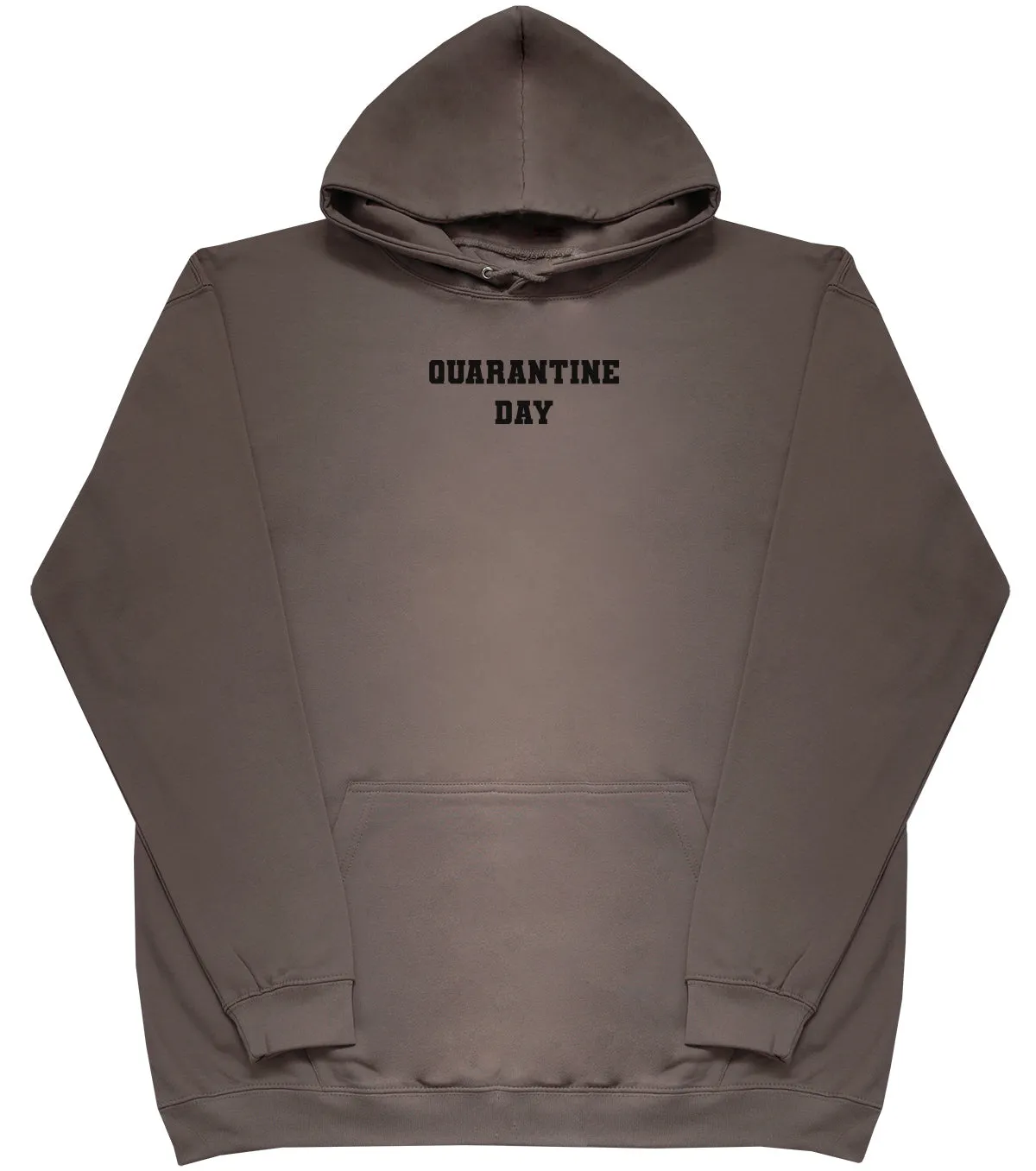 Quarantine Day - Huge Oversized Comfy Original Hoody